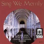 Sing We Merrily - Choral Music from St John's Cathedral