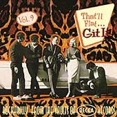 That'll Flat Git It Vol.9 (Rockabilly &Rock 'n' Roll From The Vaults Of Decca)[AH15971]