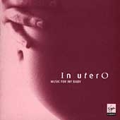 In utero - Music for My Baby