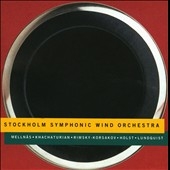 Mellnas, Khachaturian, et al / Stockholm Symphonic Wind