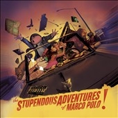 The  Stupendous Adventures Of Marco Polo