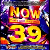 Now That's What I Call Music 39 Now That's What I Call Music 39