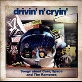 Songs About Cars, Space and The Ramones Songs About Cars, Space and The Ramones