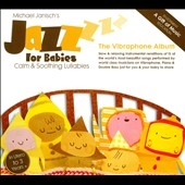 Jazz for Babies: The Vibraphone Album