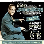 Rock On! The 100th Anniversary Collection - Twenty　Years Of Blues,Boogie And Ballads 1941-1961
