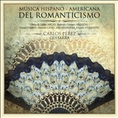 Musica Hispano-Americana del Romanticismo