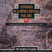 Anthology of Spanish Music for Trio Vol 1 / Turina, et al