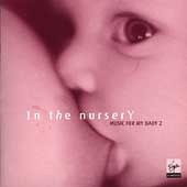 In the nursery - Music for My Baby 2