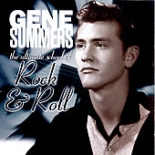 Gene Summers/The Ultimate School Of Rock & Roll