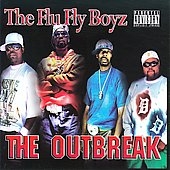 The Flu-Fly Boyz/The Outbreak [PA]