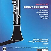 DePaul University Wind Ensemble/John Bruce Yeh - Ebony Concerto - Stravinsky, Bernstein[RR55]
