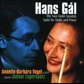 Hans Gal: The Two Violin Sonatas, Suite for Violin & Piano