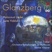 N.Glanzberg: Holocaust Lieder, Suite Yiddish