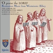O Praise the Lord - Restoration Music from Westminster Abbey