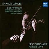 Bill Robinson: Ananda Dances - Violin Works
