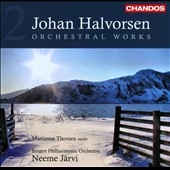 ハルヴォルセン: 管弦楽作品集Vol.2
