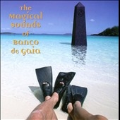 Magical Sounds Of Banco De Gaia, The