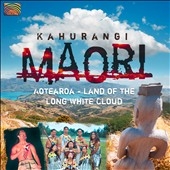 Aotearoa, Land of the Long White Cloud