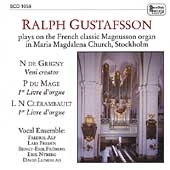 De Grigny, Du Mage, Clerambault: Organ Music / Gustafsson De Grigny, Du Mage, Clerambault: Organ Music / Gustafsson