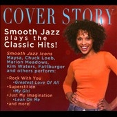 Cover Story: Smooth Jazz Plays the Classic Hits!