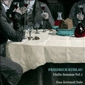F.Kuhlau: Violin Sonatas Vol.1