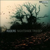 P.Ruders: Nightshade Trilogy