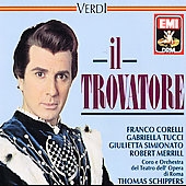 Verdi: Il Trovatore / Corelli, Tucci, Simionato, Merrill