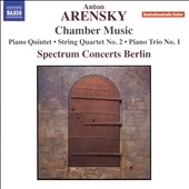 Anton Arensky: Chamber Music