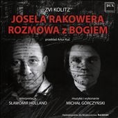 Zvi Kolitz: Josela Rakowera Rozmowa z Bogiem