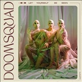 Doomsquad/Let Yourself Be Seen[RMR1101]