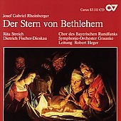 Rheinberger: Stern von Bethlehem / Heger, Fischer-Dieskau
