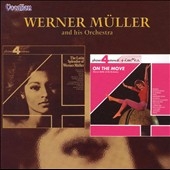 The Latin Splendor of Werner Muller / On the Move