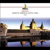 Songs Of Longing & Lustful Tunes / Ensemble Alba - Agnethe Christensen