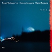 Marcin Wasilewski Trio/January (GER)[1737345]