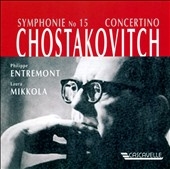 Shostakovich:Symphony No.15 op.141/Concertino for two pianos op.94:Philippe Entremont(p)/Laura Mikkola(p)