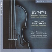 Walther: Violin Sonatas;  Westhoff / Beznosiuk, et al