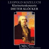 Kozeluch: Clarinet Concertos - No.1, No.2, Sonata Concertante