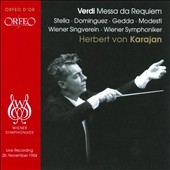 Verdi : Messa da Requiem (11/26/1954) / Herbert von Karajan(cond), VSO, Vienna Singverein Choir, Antonietta Stella(S), etc