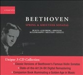 Beethoven: Spring and Kreutzer Sonatas / Kreisler, et al