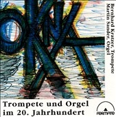 CONTEMPORARY MUSIC FOR TRUMPET & ORGAN