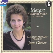 Mozart: Symphonies 25, 29, 33 / Glover, London Mozart Player