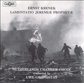 Krenek: Lamentatio Jeremiae Prophetae / Gronostay