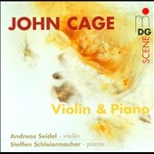 J.Cage: Violin & Piano / Andreas Seidel, Steffen Schleiermacher J.Cage: Violin & Piano / Andreas Seidel, Steffen Schleiermacher