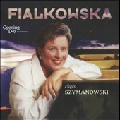 Fialkowska Plays Szymanowski