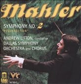 Mahler: Symphony no 2 /Litton, Murphy, Lang, Dallas Symphony