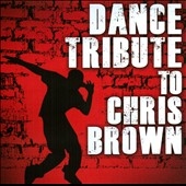 Dance Tirbute to Chris Brown