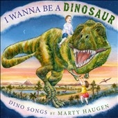 I Wanna Be a Dinosaur