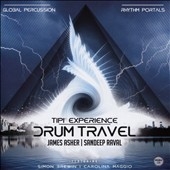 Tipi Experience: Drum Travel