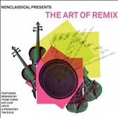 Nonclassical Presents: The Art of Remix 