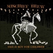 This is Not For Children 